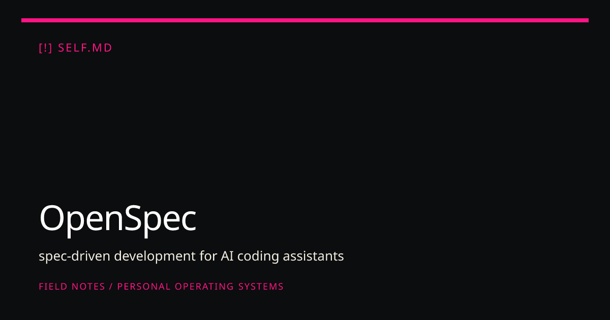 OpenSpec | self.md