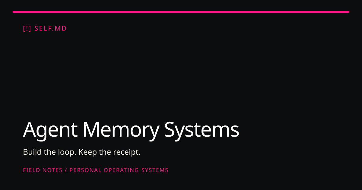 Agent Memory Systems | self.md