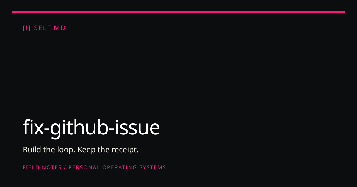 fix-github-issue — AI Skill for Hermes, Claude Code, Codex | self.md